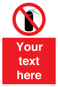 Custom prohibition no aerosol